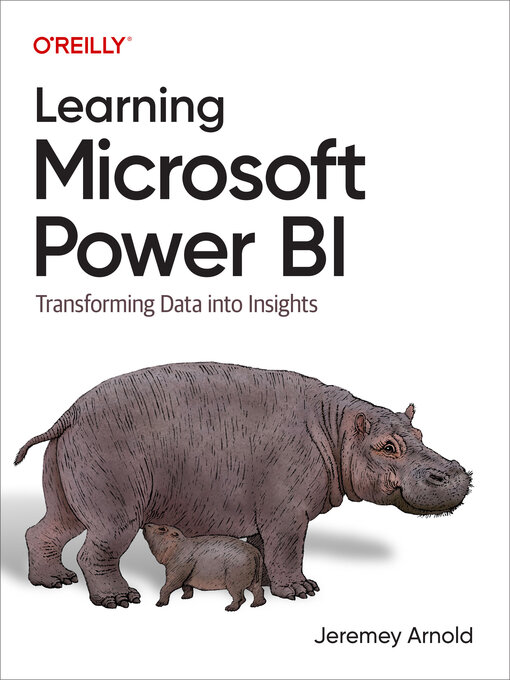 Title details for Learning Microsoft Power BI by Jeremey  Arnold - Available